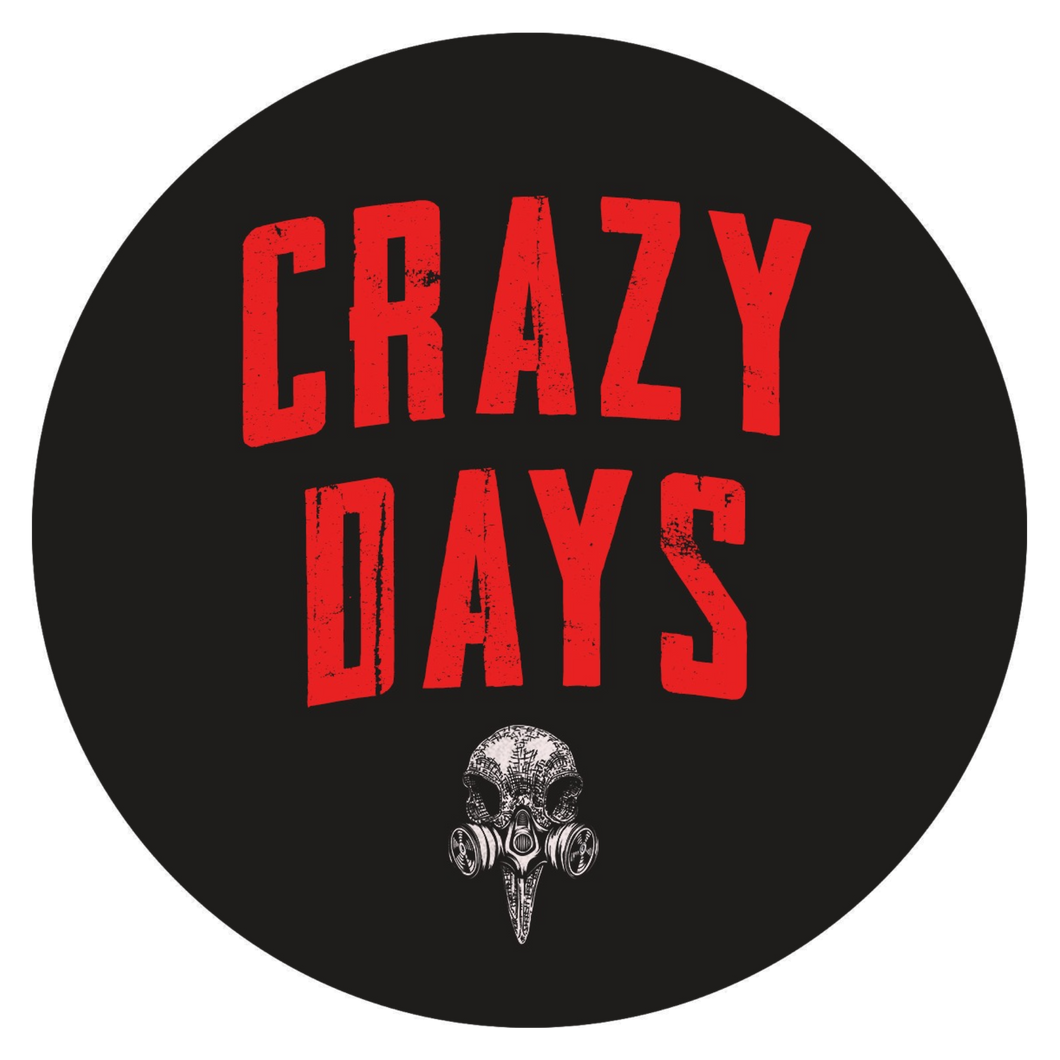 Crazy Days Sticker